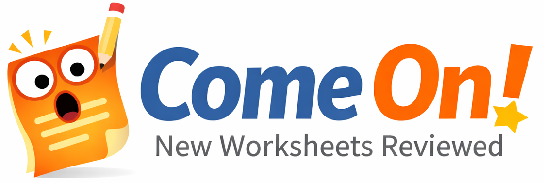 Come On!  Worksheets